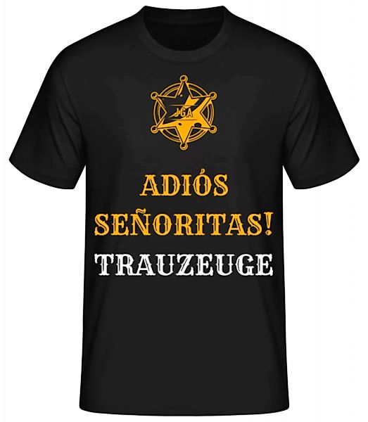 Adiós Señoritas Trauzeuge · Männer Basic T-Shirt günstig online kaufen