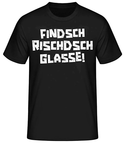 Findsch Rischdsch Glasse · Männer Basic T-Shirt günstig online kaufen