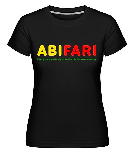 Abifari · Shirtinator Frauen T-Shirt günstig online kaufen