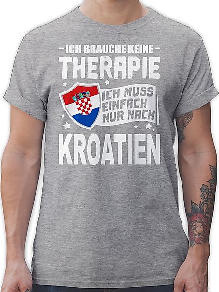 Shirtracer T-Shirt Ich brauche keine Therapie günstig online kaufen