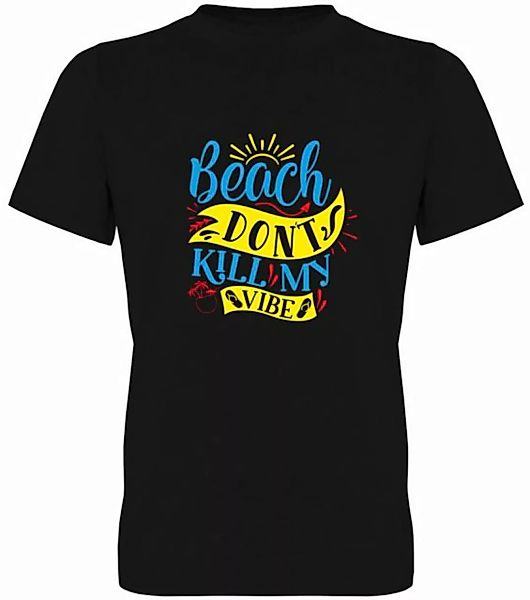 G-graphics T-Shirt Beach don´t kill my Vibes Herren T-Shirt, mit trendigem günstig online kaufen