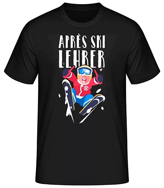Après Ski Lehrer · Männer Basic T-Shirt günstig online kaufen