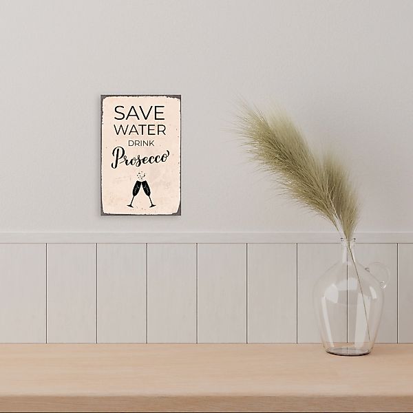queence Alu-Dibond-Druck "Save Water" Getränke  Sprüche  Sprüche & Texte Pr günstig online kaufen