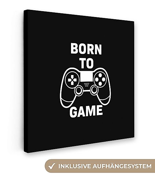 OneMillionCanvasses® Leinwandbild Gaming - Zitate - günstig online kaufen