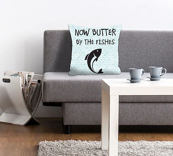 queence Dekokissen »NOW BUTTER BY THE FISHES«, Kissenhülle ohne Füllung, 1 günstig online kaufen