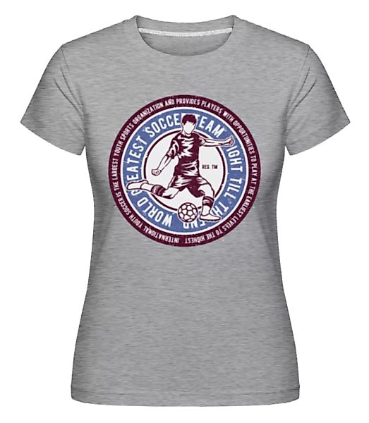 Soccer · Shirtinator Frauen T-Shirt günstig online kaufen