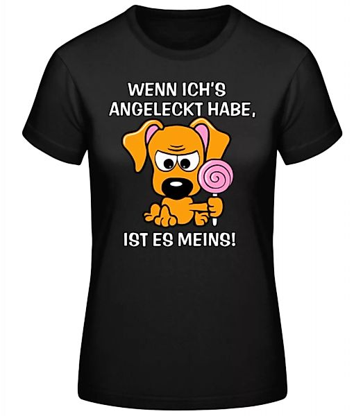 Wenn Ich Es Angeleckt Habe · Frauen Basic T-Shirt günstig online kaufen