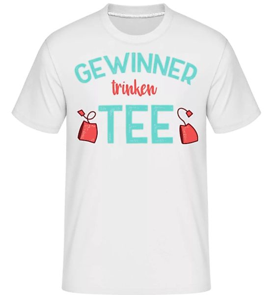 Gewinner Trinken Tee · Shirtinator Männer T-Shirt günstig online kaufen