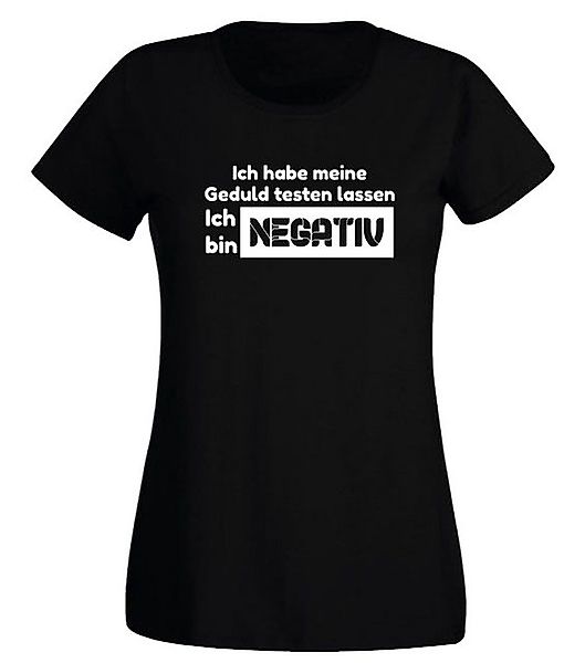 G-graphics T-Shirt Ich habe meine Geduld testen lassen – Ich bin negativ Sl günstig online kaufen