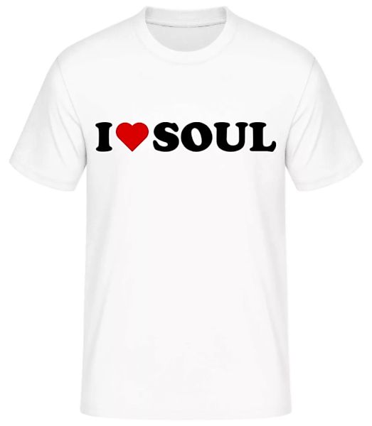 I Love Soul · Männer Basic T-Shirt günstig online kaufen
