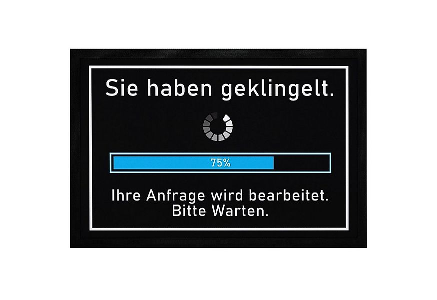 MoonWorks Fußmatte Fußmatte mit Spruch lustig Sie haben geklingelt Ihre Anf günstig online kaufen