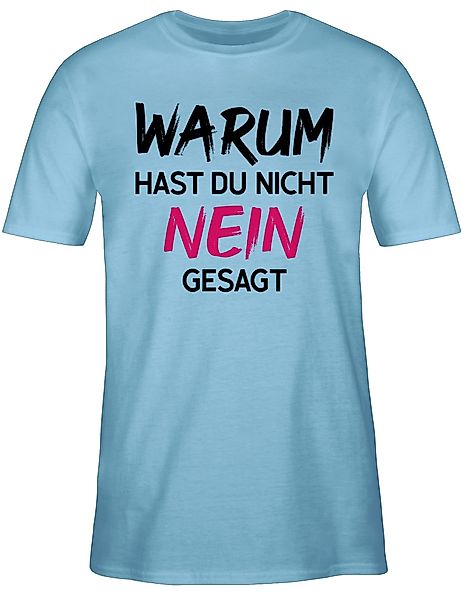 Shirtracer T-Shirt Warum zur hast du günstig online kaufen