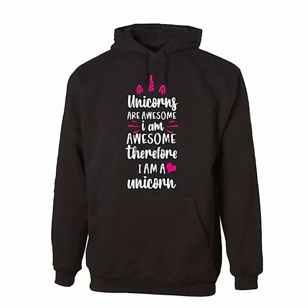 G-graphics Hoodie Unicorns are awesome – I am awesome – therefore I am a Un günstig online kaufen