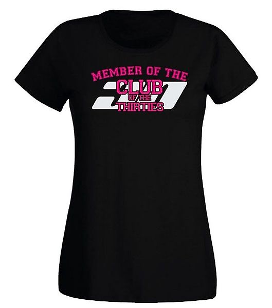 G-graphics T-Shirt Damen T-Shirt - 30 – Member of the Club of Thirties zum günstig online kaufen