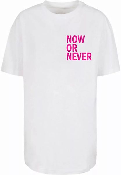Merchcode T-Shirt Merchcode Damen Ladies Now Or Never Oversized Boyfriend T günstig online kaufen