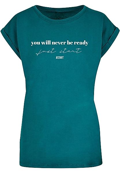 Merchcode T-Shirt "Merchcode Damen Ladies Just Start T-Shirt" 1 Stk. günstig online kaufen