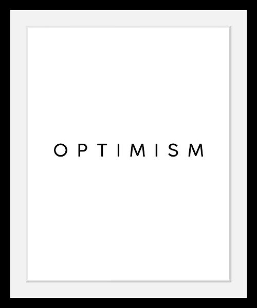 queence Bild »Optimism«, Schwarz-Weiß-Schriftzug-Motivationsbilder-Spa-Spa günstig online kaufen