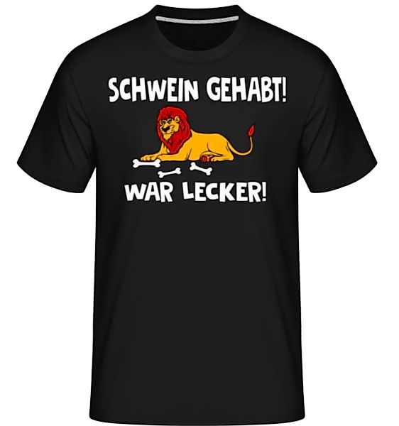 Schwein Gehabt War Lecker · Shirtinator Männer T-Shirt günstig online kaufen