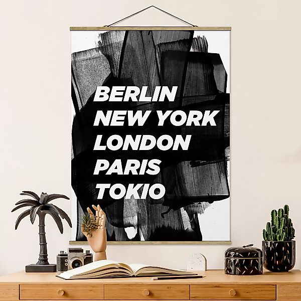 Stoffbild Spruch mit Posterleisten - Hochformat Berlin New York London günstig online kaufen
