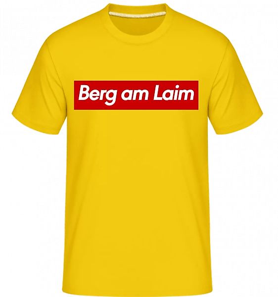 Berg Am Laim · Shirtinator Männer T-Shirt günstig online kaufen