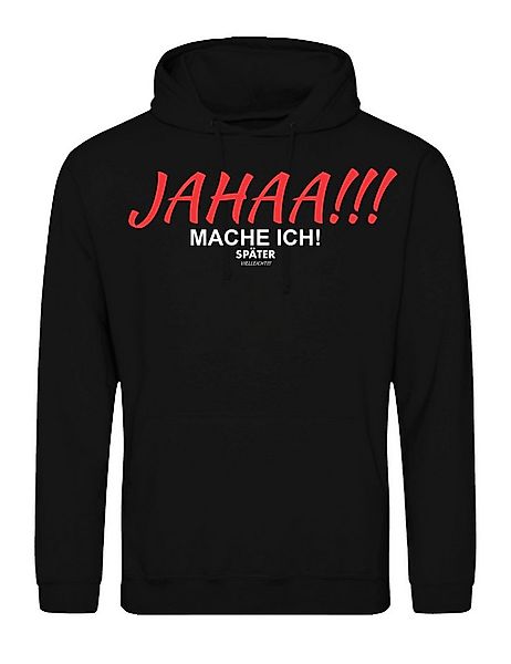 Youth Designz Kapuzenpullover "JAHAA mache ich später" Herren Hoodie Pullov günstig online kaufen