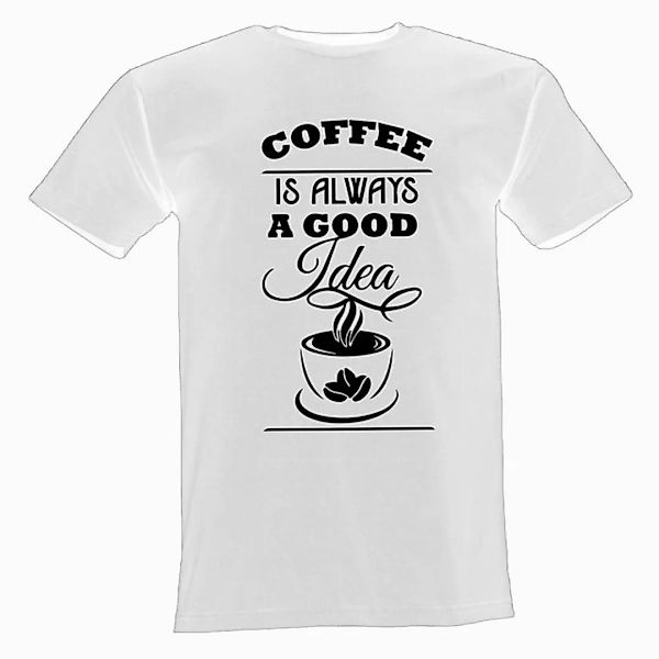 Lustige & Witzige T-Shirts T-Shirt T-Shirt Coffee is always a good Idea Fun günstig online kaufen