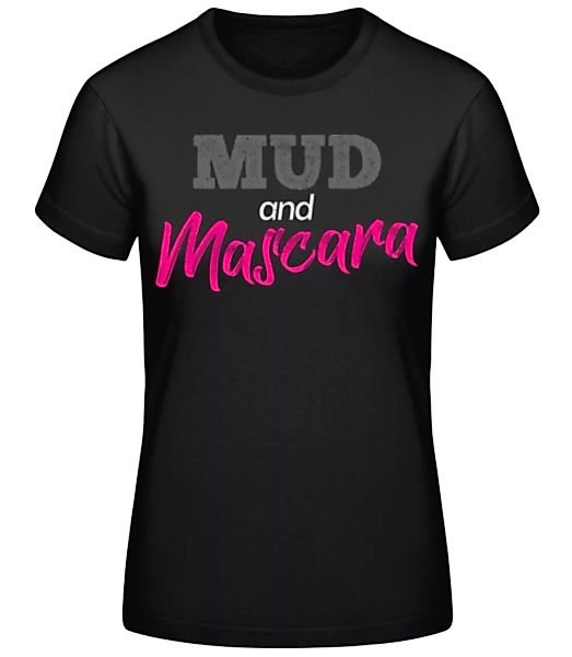 Mud And Mascara · Frauen Basic T-Shirt günstig online kaufen
