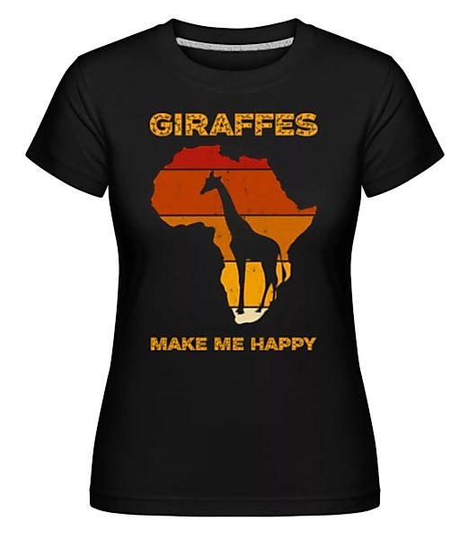 Giraffes Make Me Happy · Shirtinator Frauen T-Shirt günstig online kaufen