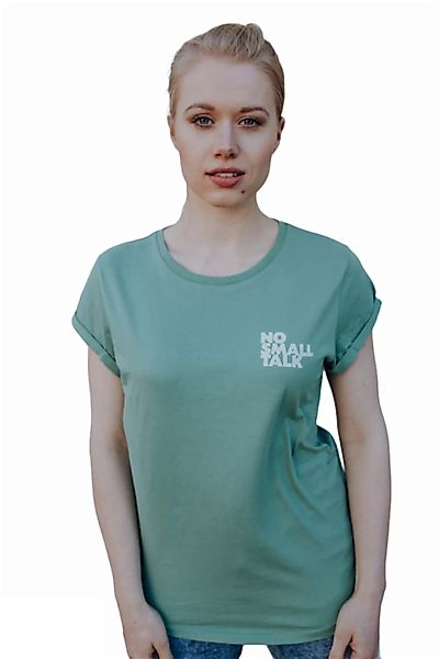 Frauen T-shirt No Small Talk Aus Biobaumwolle günstig online kaufen