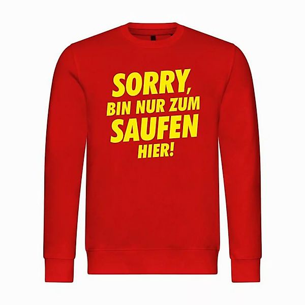 deinshirt Rundhalspullover Herren Sweatshirt Sorry bin nur zum saufen hier günstig online kaufen