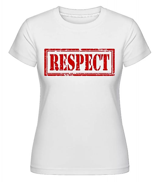 Respect Sign · Shirtinator Frauen T-Shirt günstig online kaufen