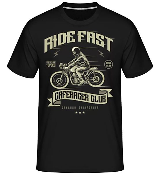 Ride Fast · Shirtinator Männer T-Shirt günstig online kaufen