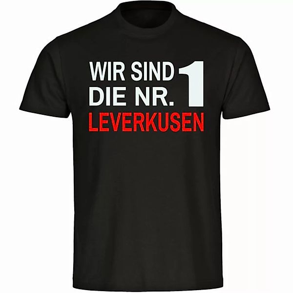 multifanshop T-Shirt Herren Leverkusen - Wir sind die Nr. 1 - Männer günstig online kaufen