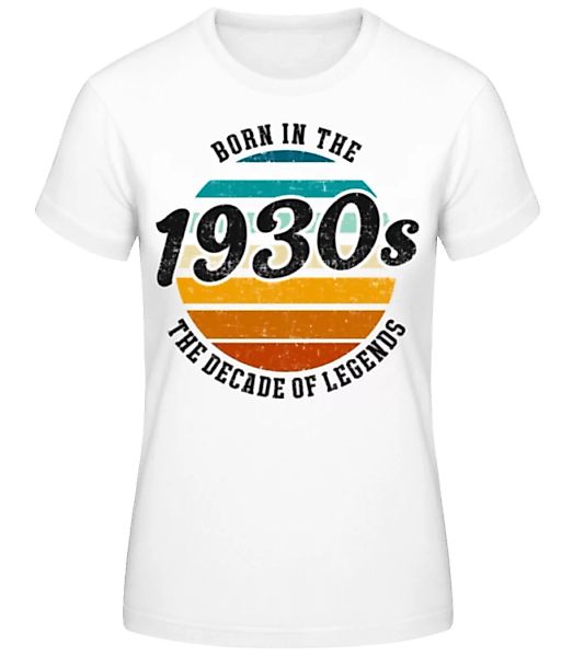 1930 The Decade Of Legends · Frauen Basic T-Shirt günstig online kaufen