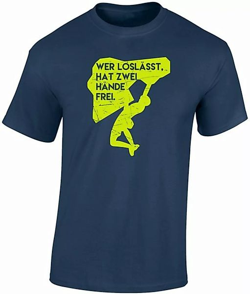 Baddery Print-Shirt Kletter Tshirt : Wer loslässt hat zwei Hände frei - T-S günstig online kaufen