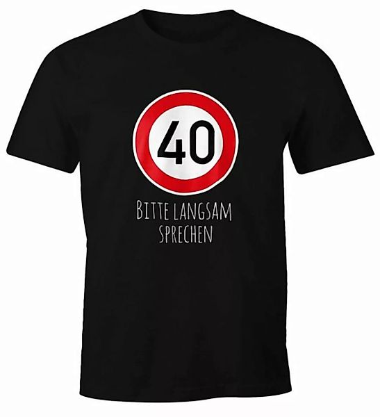 MoonWorks Print-Shirt Herren T-Shirt Geburtstag 40 Straßenschild Tempolimit günstig online kaufen