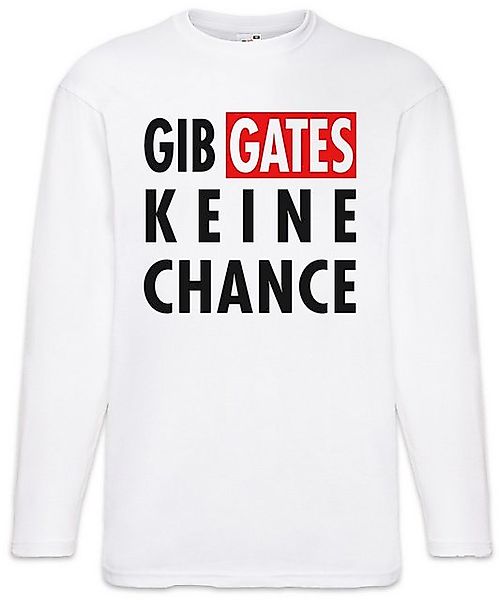 Urban Backwoods Langarmshirt Gib Gates Keine Chance Langarm T-Shirt Softwar günstig online kaufen