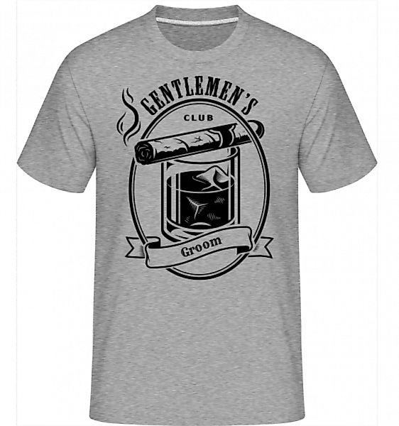 Gentlemen's Club Groom · Shirtinator Männer T-Shirt günstig online kaufen