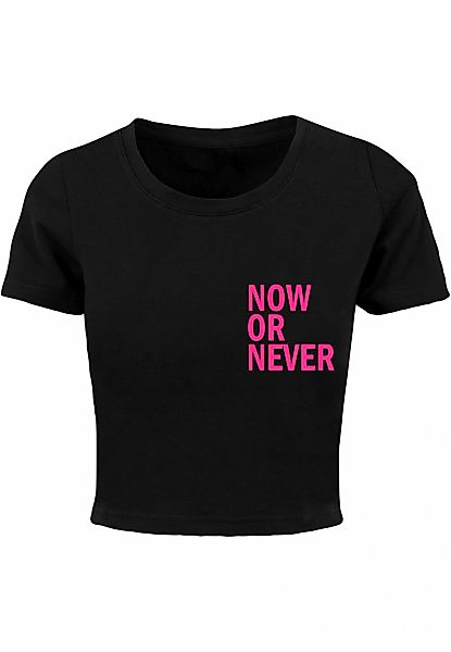 Merchcode T-Shirt "Merchcode Damen Ladies Now Or Never Cropped Tee" 1 Stk. günstig online kaufen