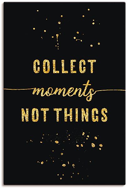 Artland Wandbild "GOLD Sammle Momente, keine Dinge", Sprüche & Texte, (1 St günstig online kaufen