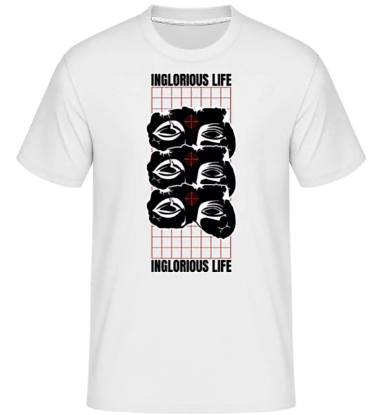 Inglorious Life · Shirtinator Männer T-Shirt günstig online kaufen