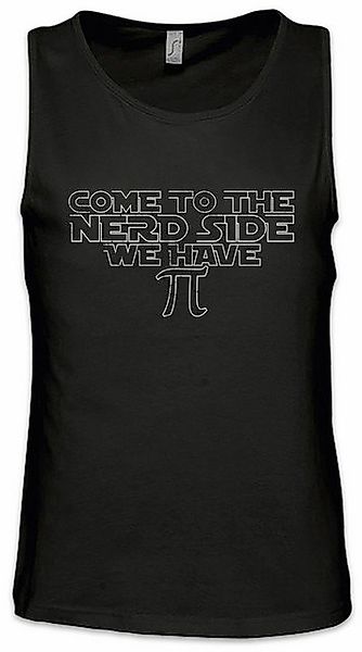 Urban Backwoods Tanktop Come To The Nerd Side Ärmelloses T-Shirt We have Pi günstig online kaufen