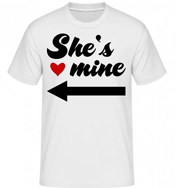 She Is Mine · Shirtinator Männer T-Shirt günstig online kaufen