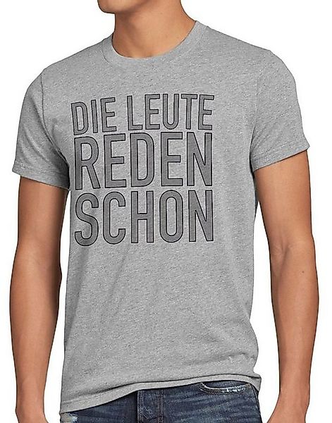style3 T-Shirt Die Leute reden schon Funshirt Spruch Berlin spruchshirt hip günstig online kaufen