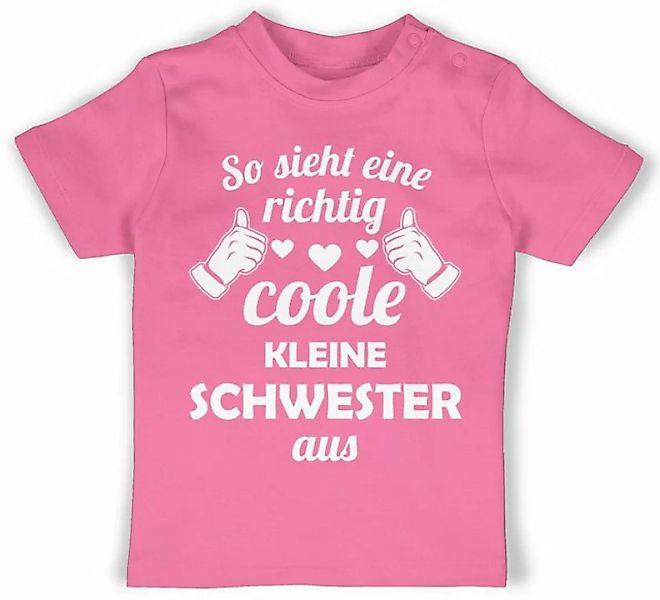 Shirtracer T-Shirt So sieht eine richtig coole kleine Schwester aus Geschwi günstig online kaufen