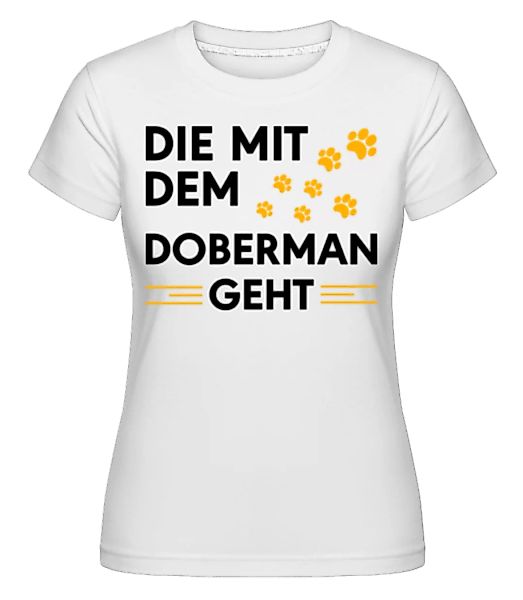Frauchen Vom Doberman · Shirtinator Frauen T-Shirt günstig online kaufen