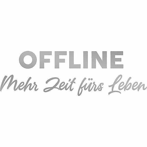 my home Wandtattoo "Offline Mehr Zeit fürs Leben", (1 St.), Wandaufkleber, günstig online kaufen