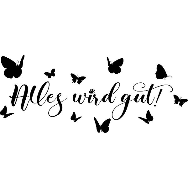 Home affaire Wandtattoo »Alles wird gut - Schmetterlinge« Wandaufkleber, se günstig online kaufen