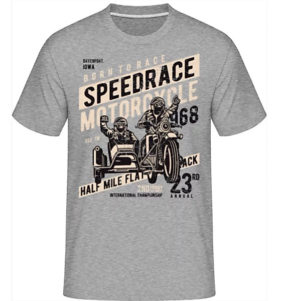 Speedrace · Shirtinator Männer T-Shirt günstig online kaufen