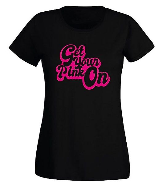 G-graphics T-Shirt Damen T-Shirt - Get your pink on Slim-fit-Shirt, mit Fro günstig online kaufen